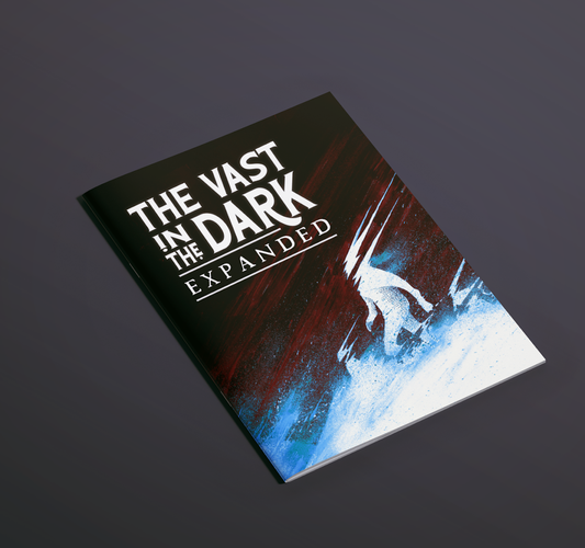 The Vast in the Dark: Expanded