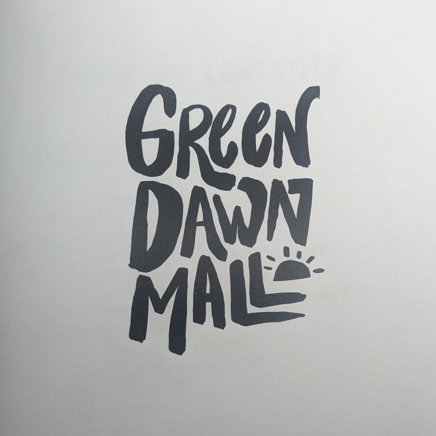 Green Dawn Mall