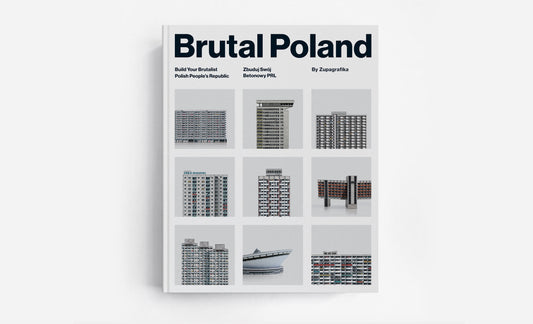 Brutal Poland: Build Your Brutalist Polish People’s Republic