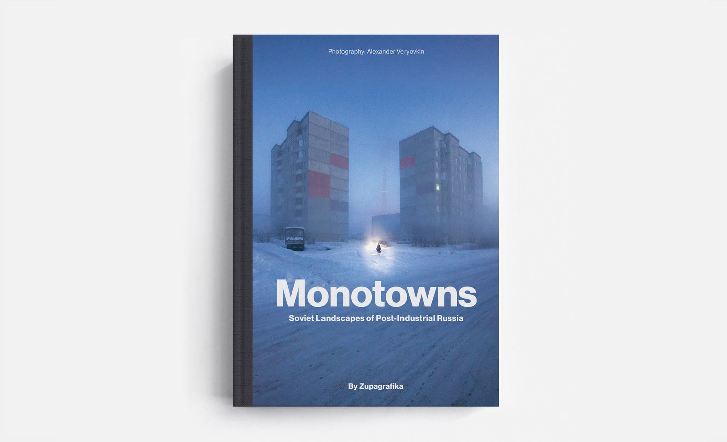 Monotowns: Soviet Landscapes of Post-Industrial Russia