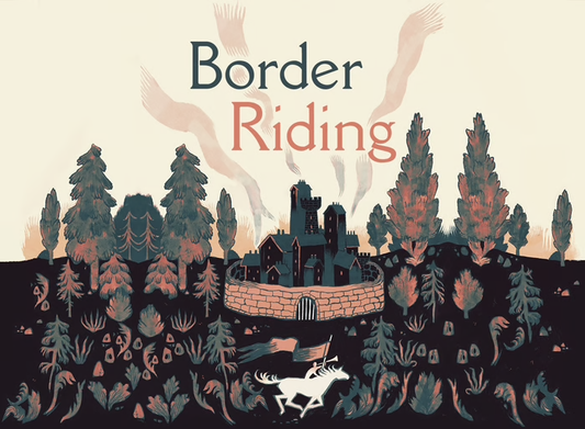 Border Riding - Deluxe Edition