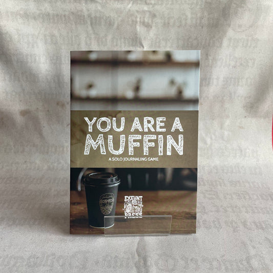 You Are a Muffin