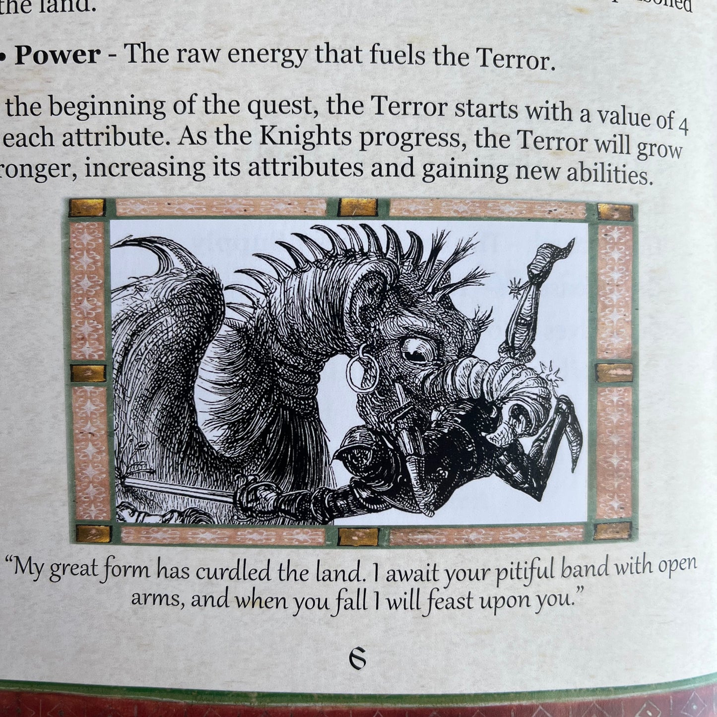 The Knights, The Terror and the Quest for Glory