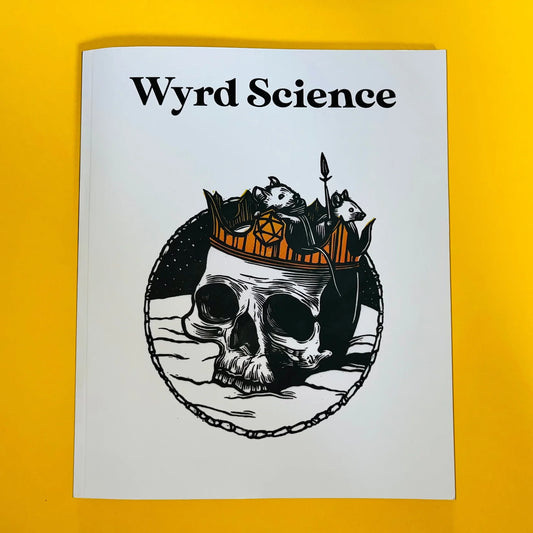 Wyrd Science: Issue 6
